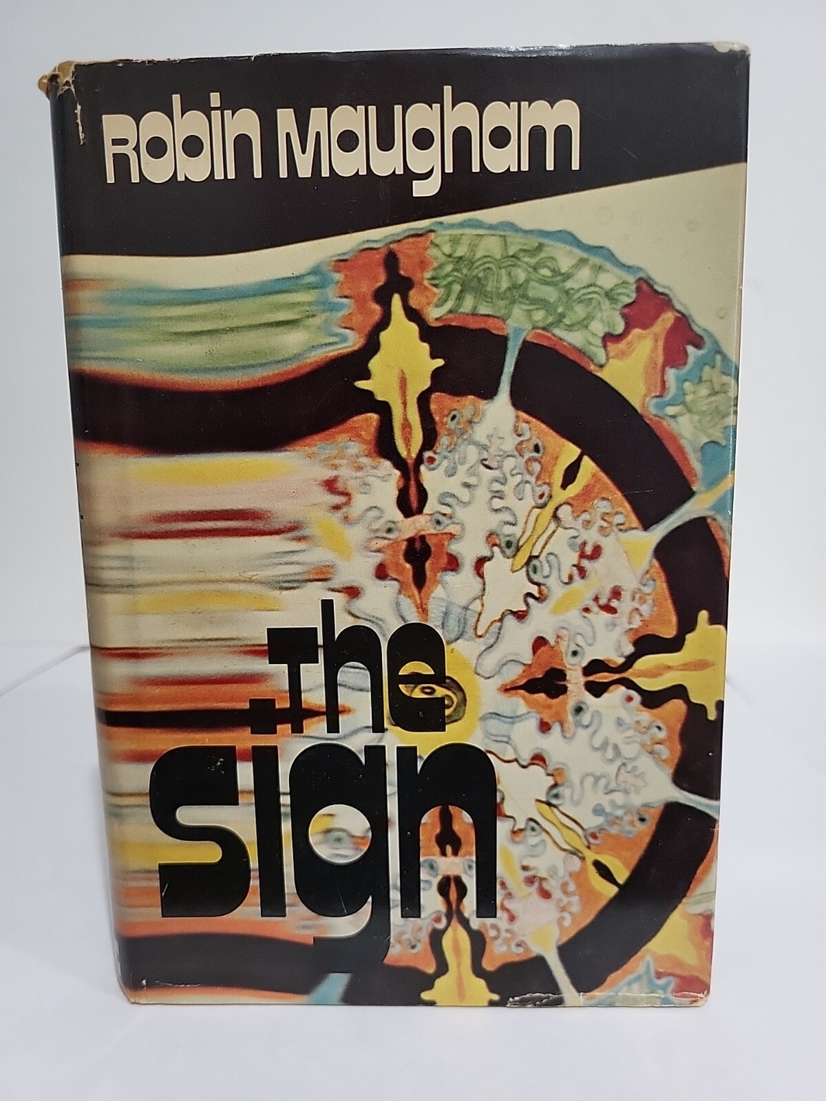 The Sign 1974 MAUGHAM, Robin 1974 HC/DJ First Edition Roman Palestine Novel VG+