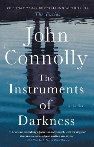 John Connolly The Instruments of Darkness (Paperback) Charlie Parker