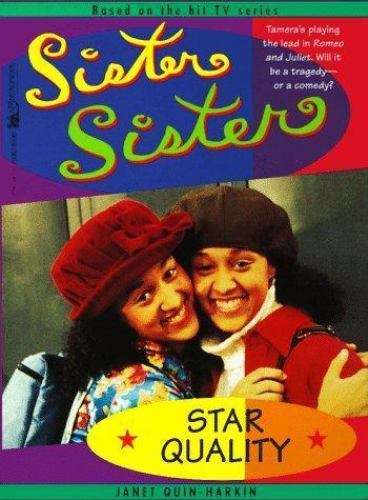 STAR QUALITY SISTER SISTER by Janet Quin-Harkin