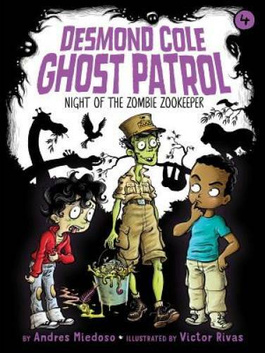 Night of the Zombie Zookeeper (Desmond Cole Ghost Patrol) – Paperback – GOOD