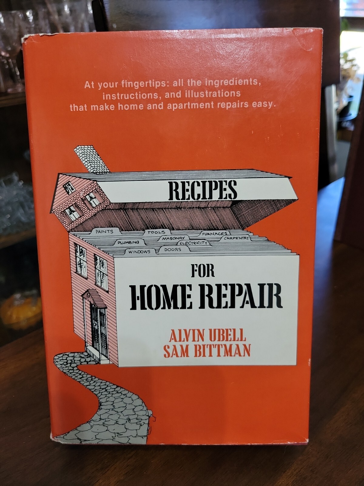 Vintage Book “Recipes For Home Repair” 1974