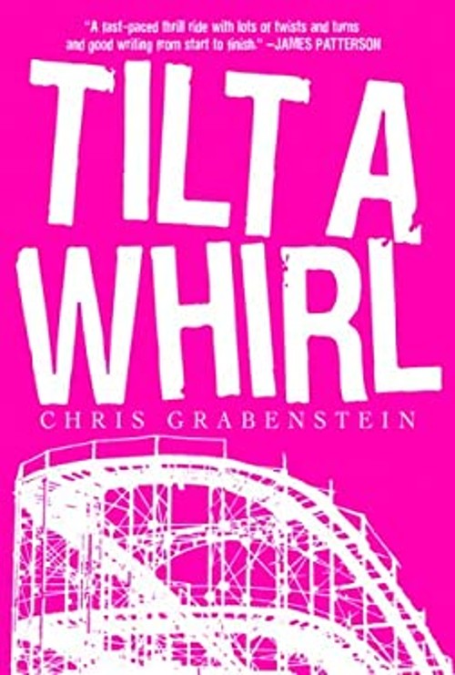 Tilt-a-Whirl Perfect Chris Grabenstein