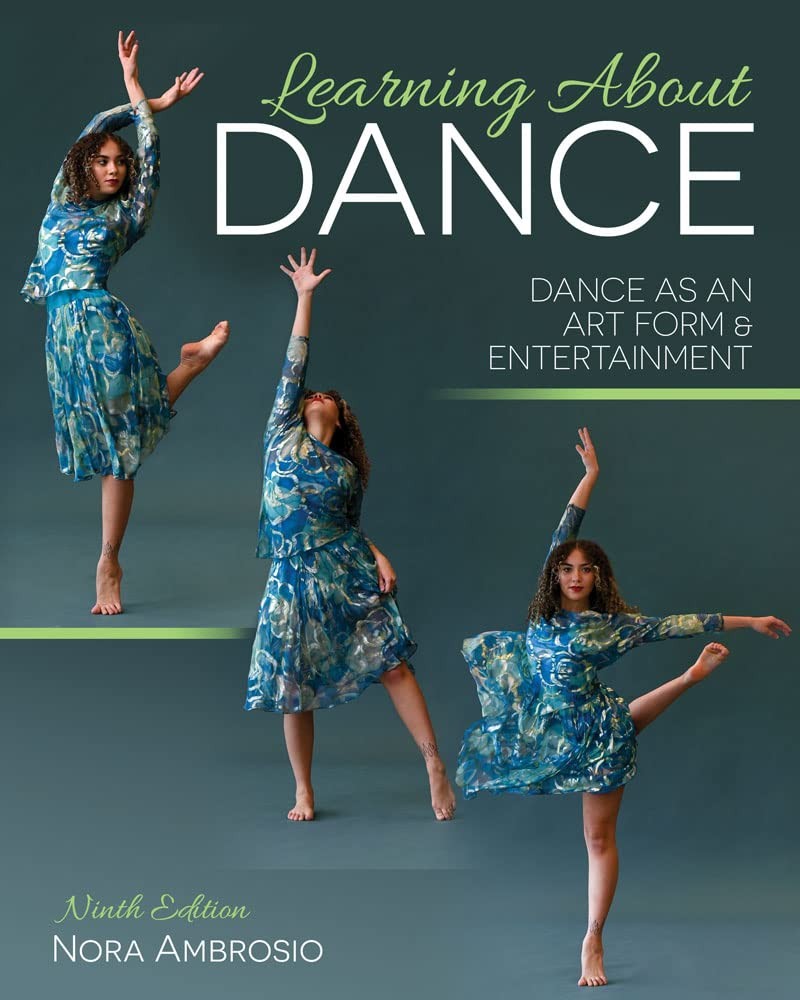 Learning About Dance: Dance as an Art Form and Entertainment