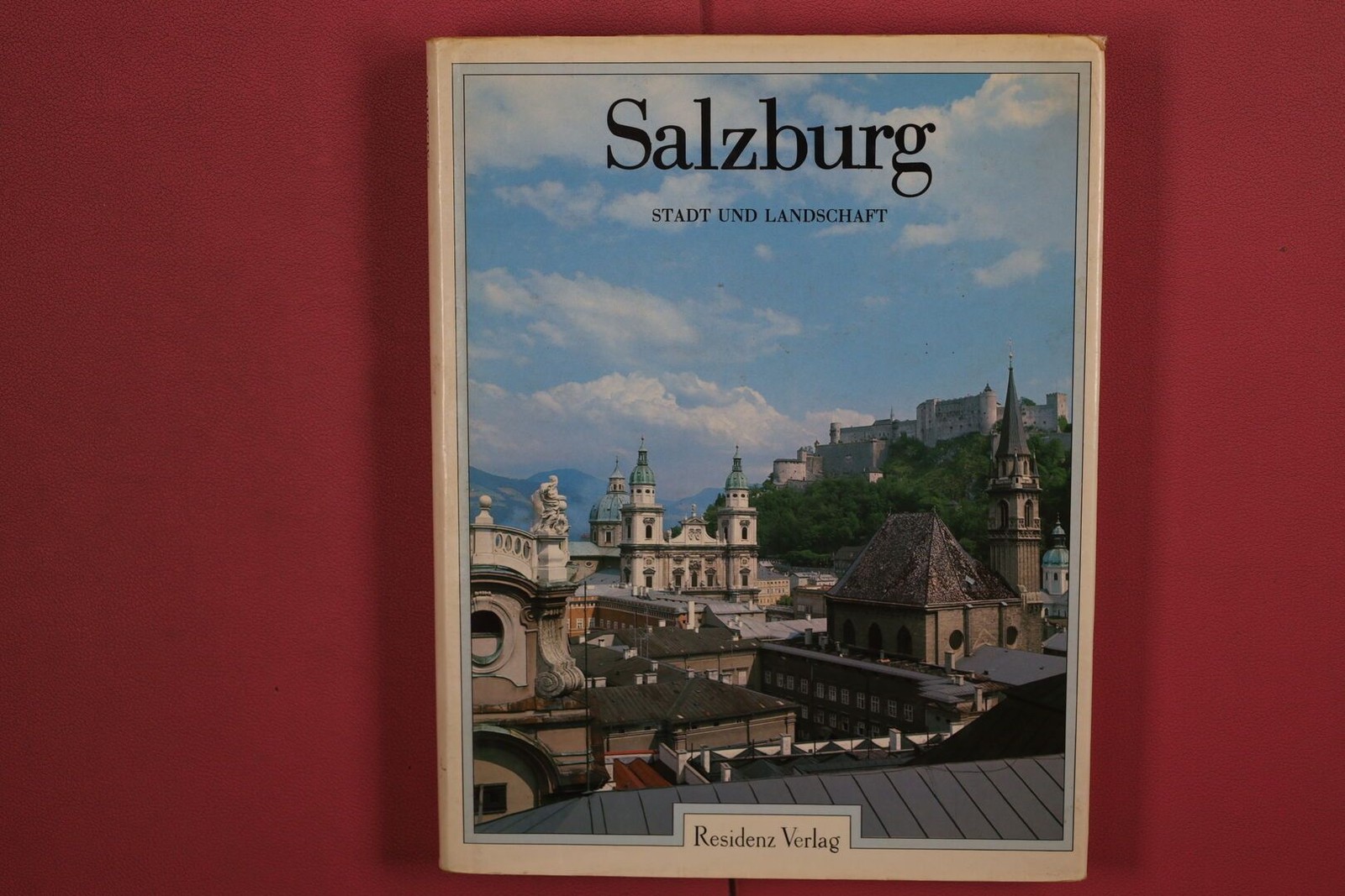 365776 Josef Dapra SALZBURG Residenz Verlag Stadt und Landschaft HC