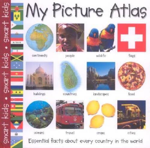 My Picture Atlas (Smart Kids) – Spiral-bound By Priddy, Roger – GOOD