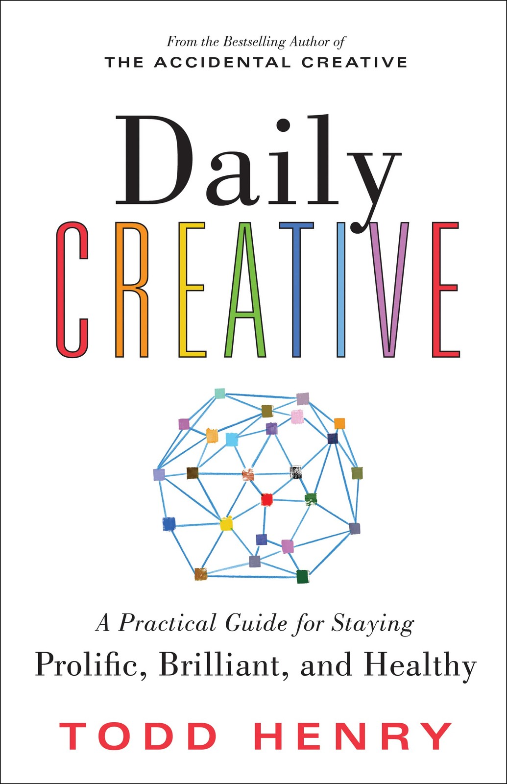 Daily Creative: Find Your Inspiration to Spark Creative Energy and Fight Bur…