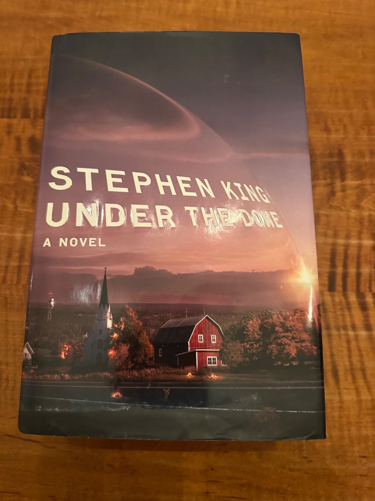 Stephen King — Under the Dome — 1st Ed., VG Condition — Huge — 1072 pages