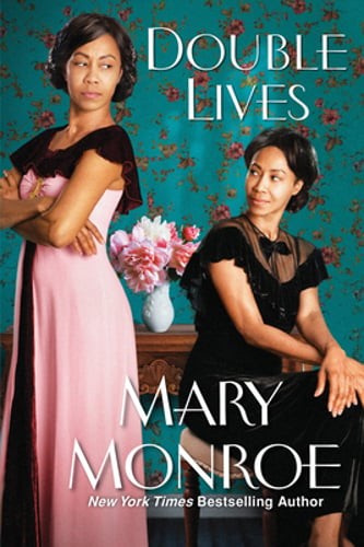 Double Lives by Mary Monroe: New