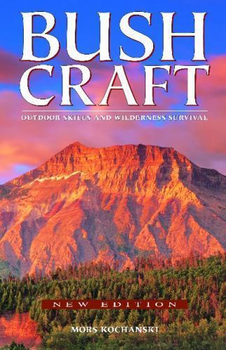 Bushcraft: Outdoor Skills and Wilderness Survival – Paperback – VERY GOOD