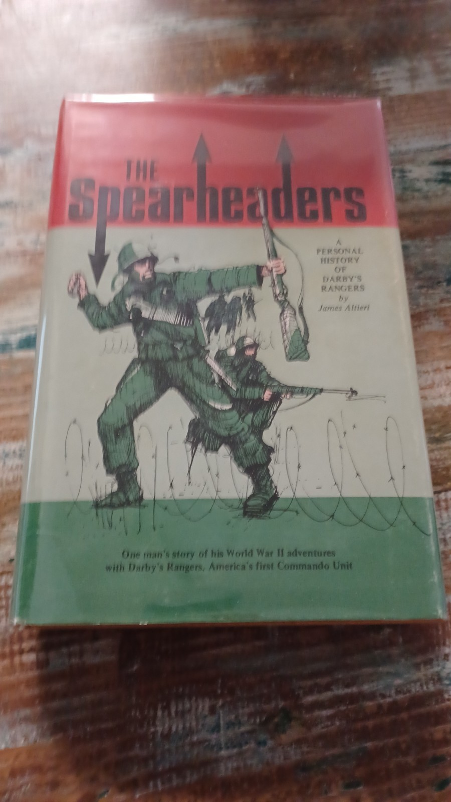 The Spearheaders James Altieri 1979 HC w/DJ Darby’s Rangers WWII