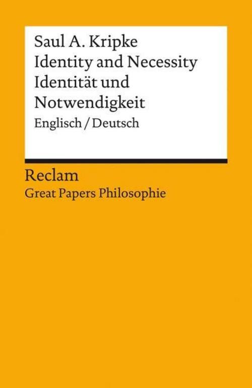 Saul A. Kripke / Identity and Necessity / Identität und Notw … 9783150140055