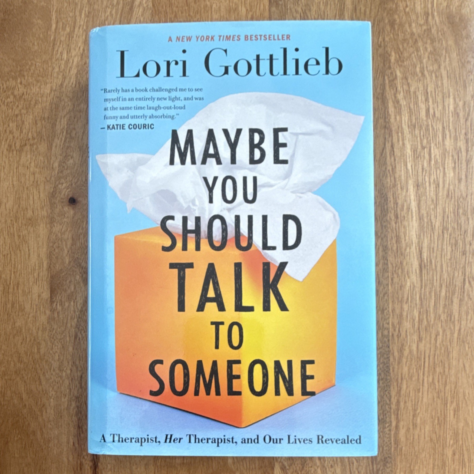 Maybe You Should Talk to Someone by Lori Gottlieb Hardcover First Edition 2019