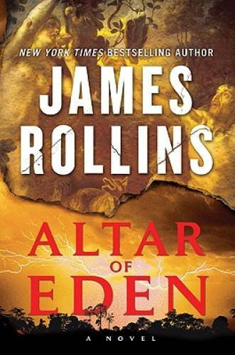 Altar of Eden – Hardcover By Rollins, James – GOOD
