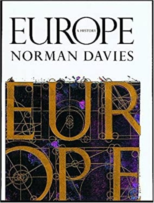 Europe : A History Hardcover Norman Davies