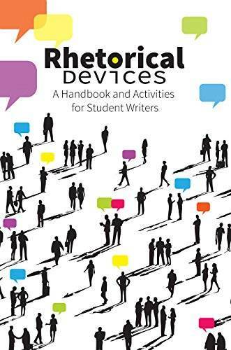 Rhetorical Devices: A Handbook and Activities for Student Writers – GOOD
