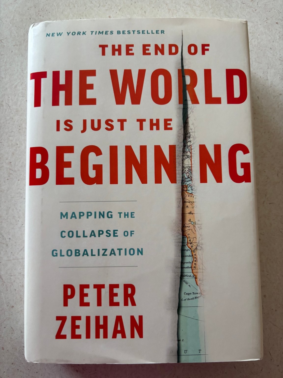 The End of the World Is Just the Beginning Peter Zeihan 2022 First Edition