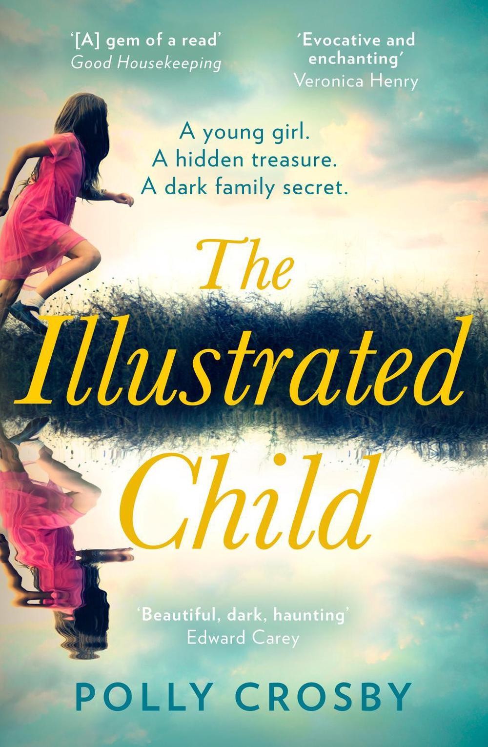The Illustrated Child by Polly Crosby (English) Paperback Book