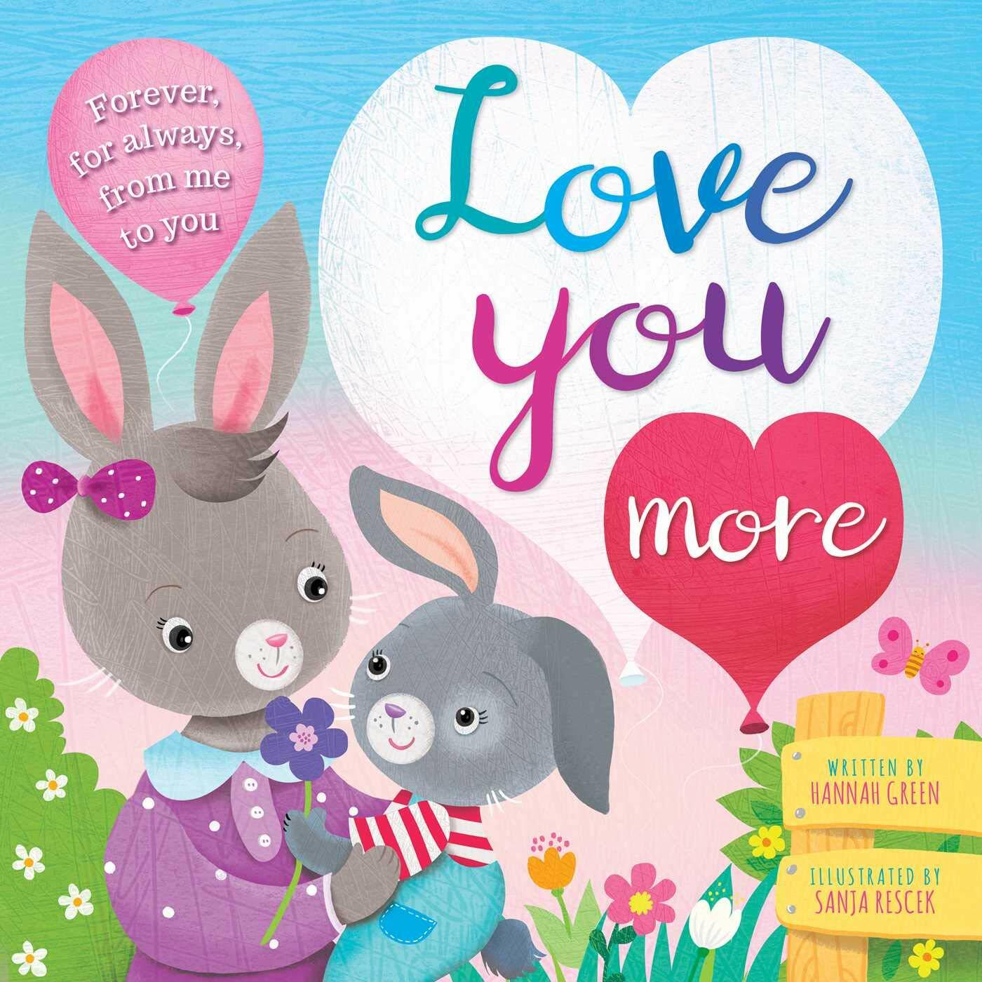 Love You More by Igloo Igloo Books (2019, Children’s Board Books)
