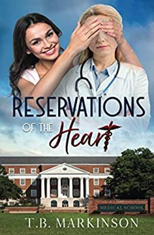 Reservations of the Heart Paperback T. B. Markinson