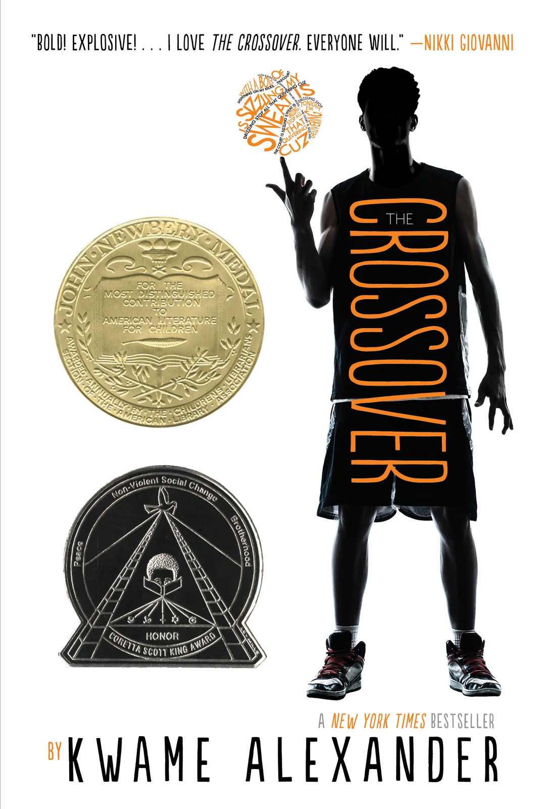 The Crossover #1 The Crossover: A Newbery Award Winner Kwame Alexander, Dawud An