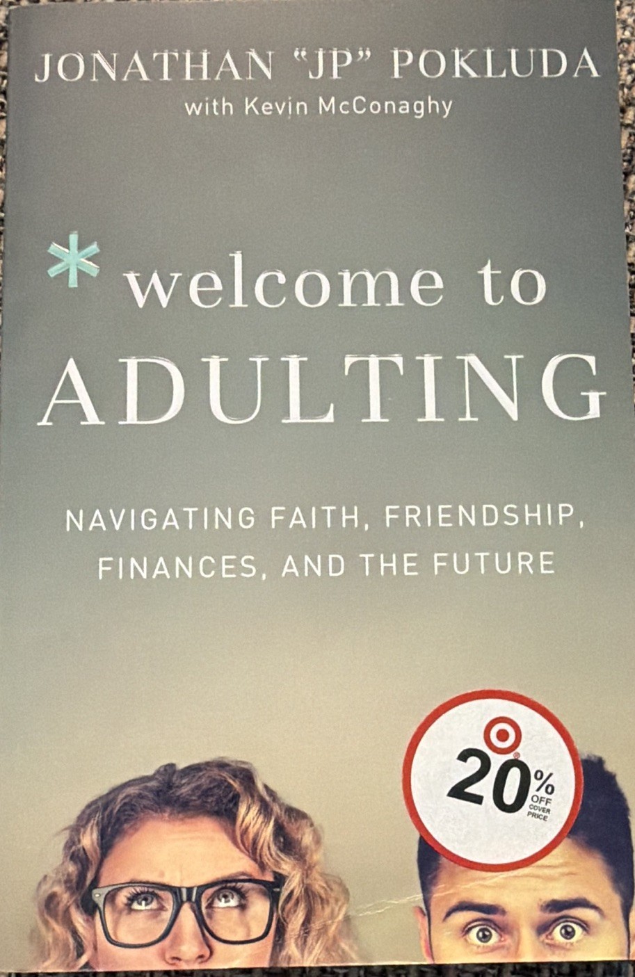 Welcome to Adulting by Jonathan Pokluda Christian Young Adult Life Guide Book