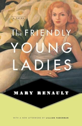 The Friendly Young Ladies by Renault, Mary Book The Fast Free Shipping