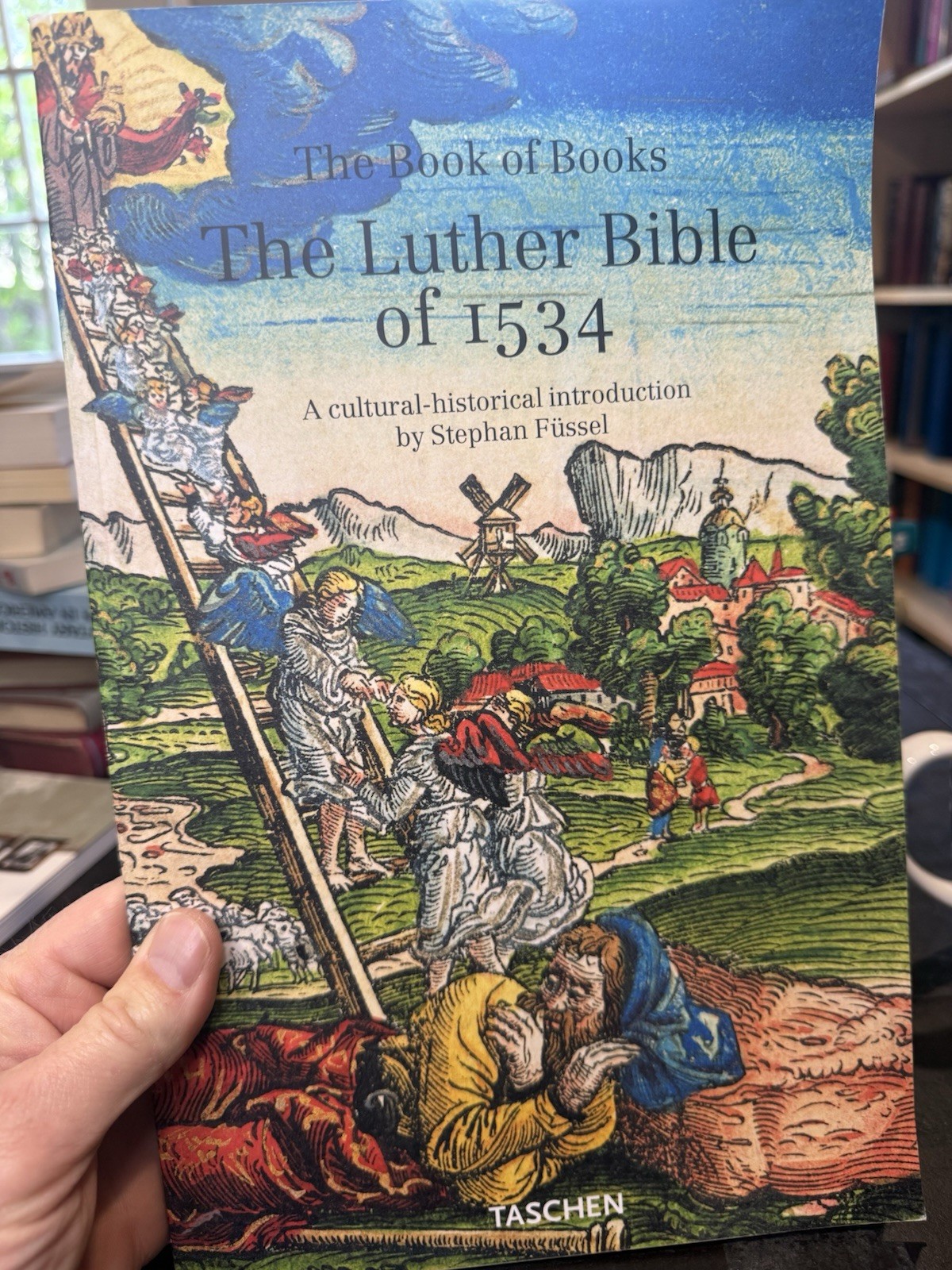 Book of Books – The Luther Bible of 1534 – Cultural Historical Stephan Fussel