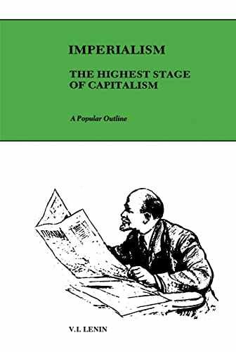 Imperialism, the Highest Stage of – Paperback, by Lenin V. I. – Acceptable