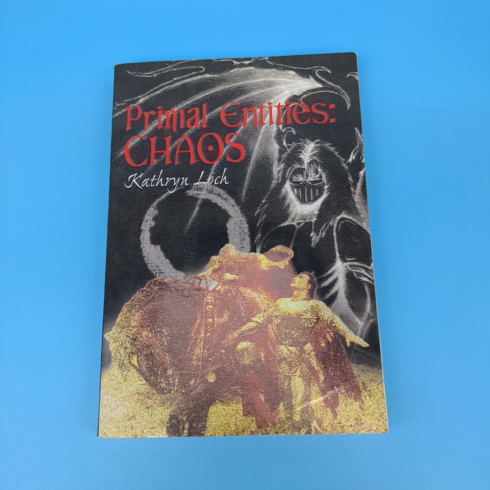 SIGNED Primal Entities Chaos 2001 Kathryn Loch inscribed cosmic horror fantasy