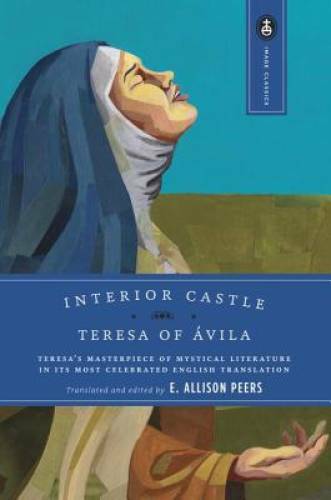 Interior Castle – Paperback By Teresa of Avila – GOOD