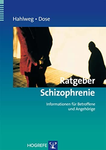 Kurt Hahlweg Ma Ratgeber Schizophrenie: Informationen fü (Paperback) (UK IMPORT)