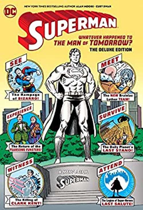 Superman: Whatever Happened to the Man of Tomorrow? The Deluxe Ed