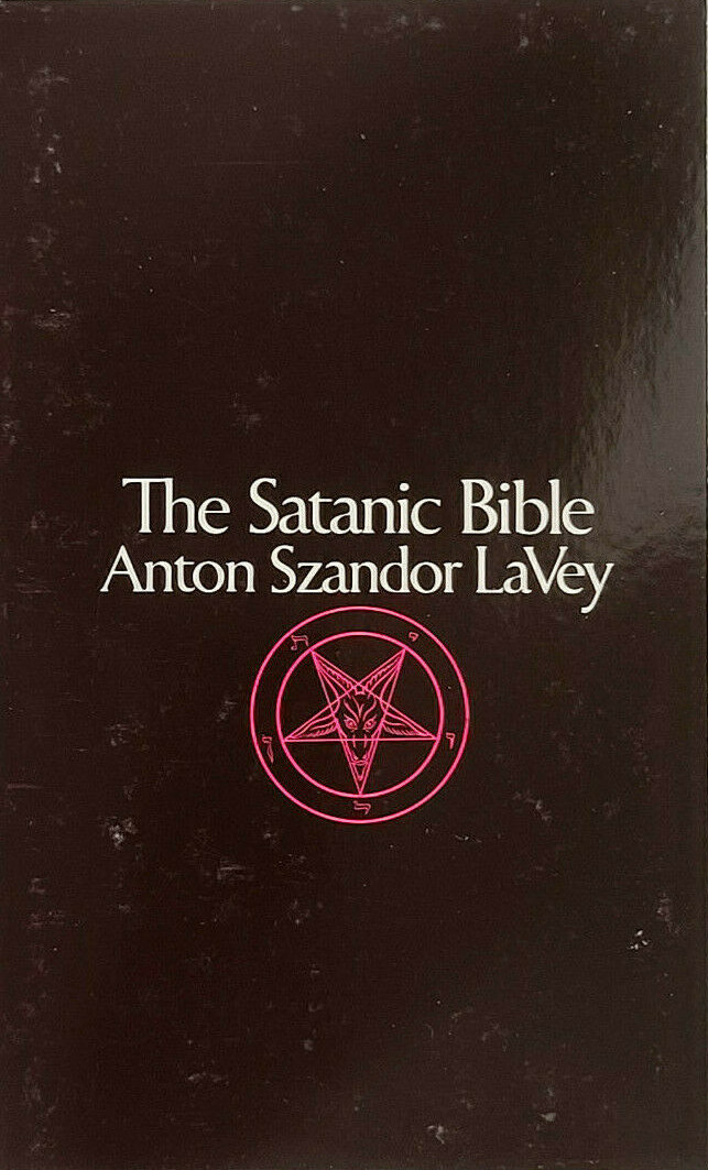 Anton Szandor LaVey The Satanic Bible