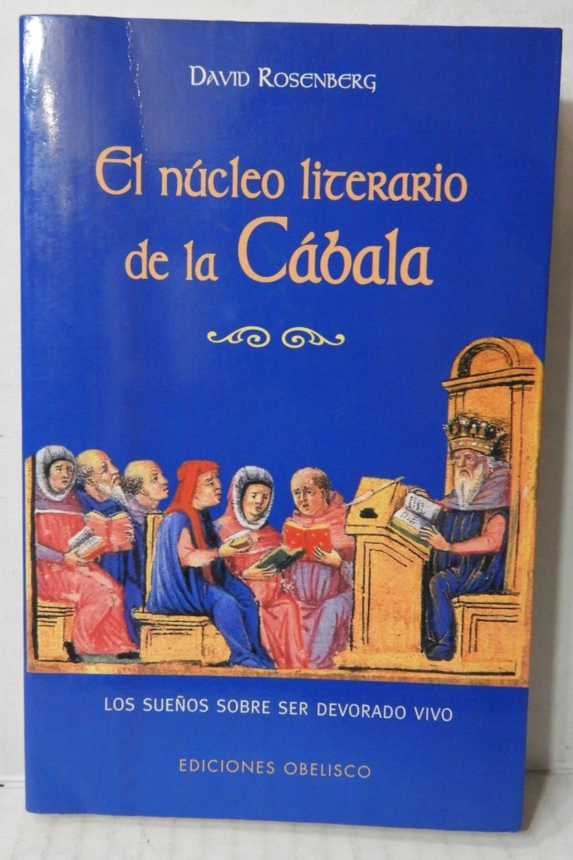 EL NUCLEO LITERARIO DE LA CABALA DAVID ROSENBERG 2000 E.OBELISCO (SPAIN) EX!!