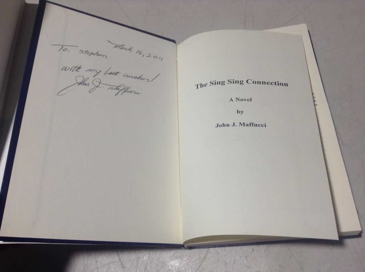 Autographed / Signed by John J. Maffucci – (2003) The Sing Sing Connection HC