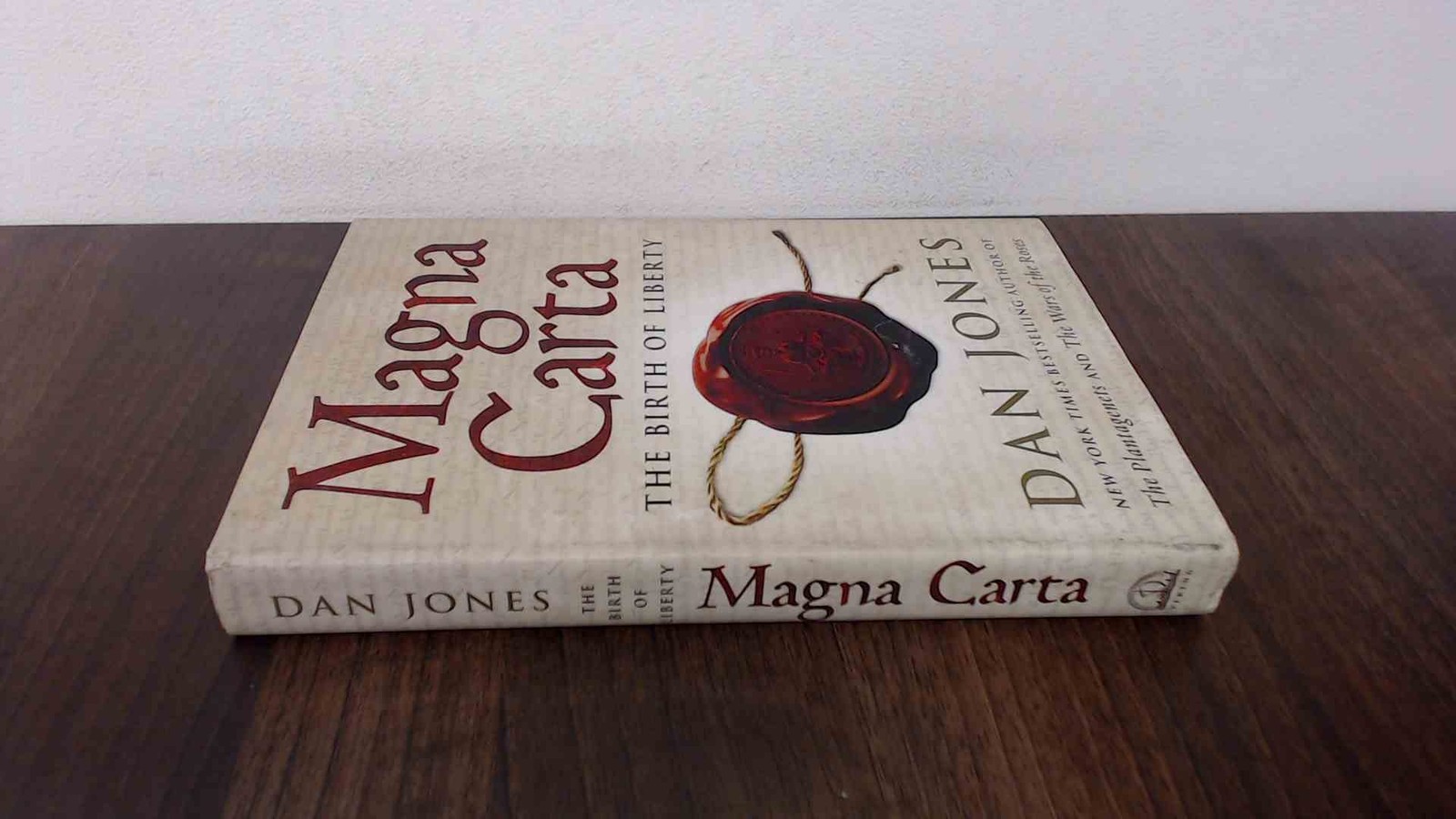 Magna Carta: The Birth of Liberty – Jones, Dan – Good – See condition notes