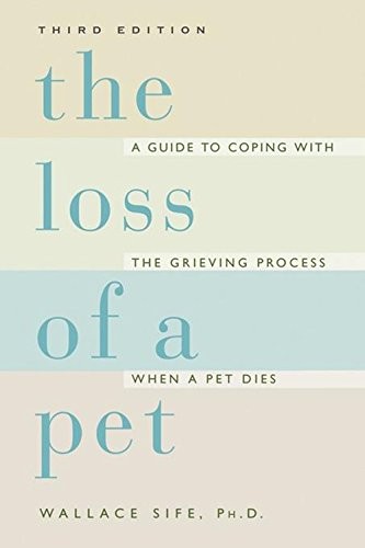 THE LOSS OF A PET By Wallace Sife **Mint Condition**