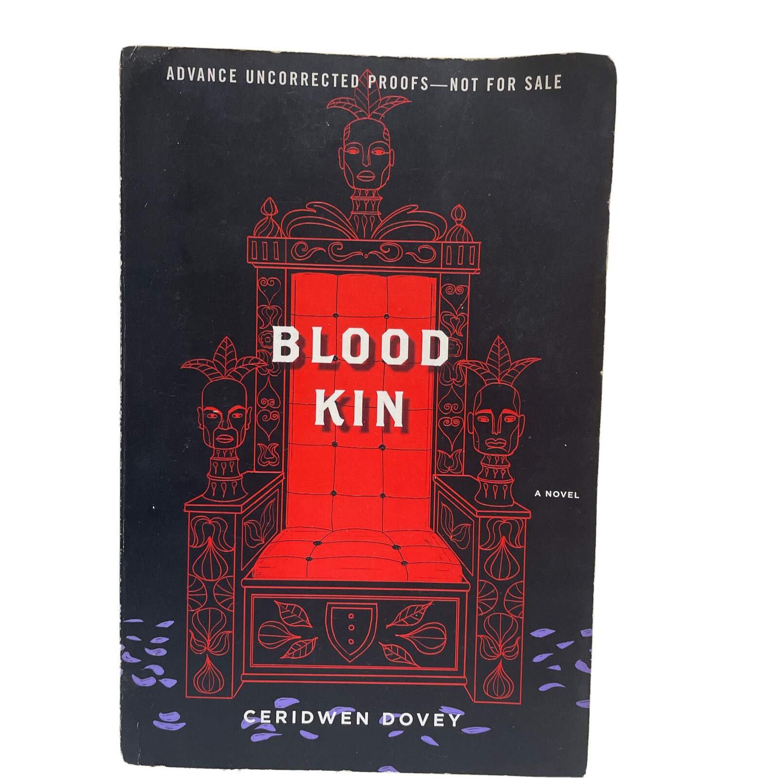 Blood Kin by Ceridwen Dovey Advance Uncorrected Proofs Paperback