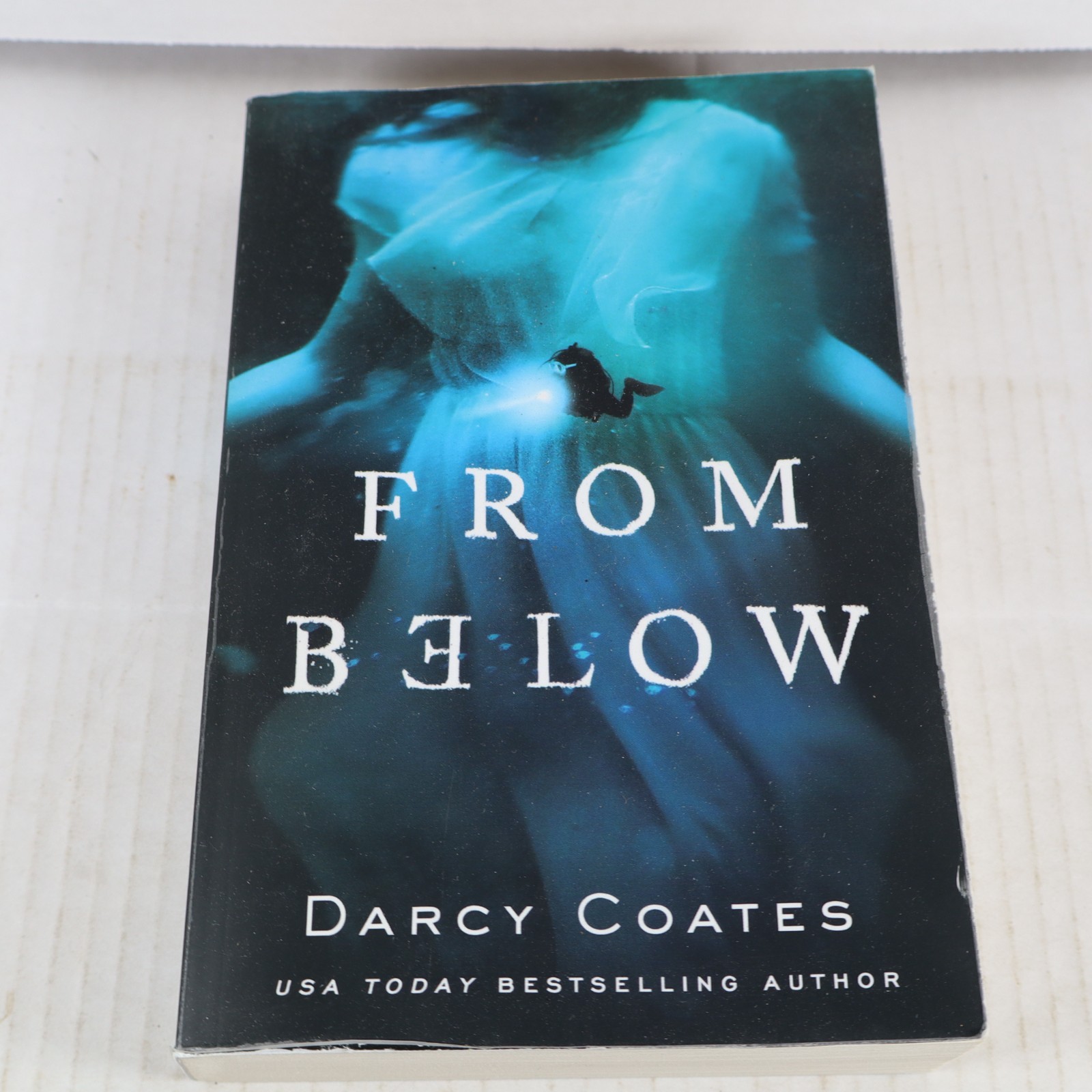 From Below – Paperback By Coates, Darcy – GOOD