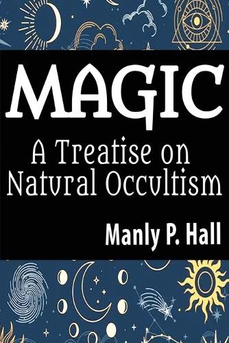 Manly P Hall Magic (Paperback)