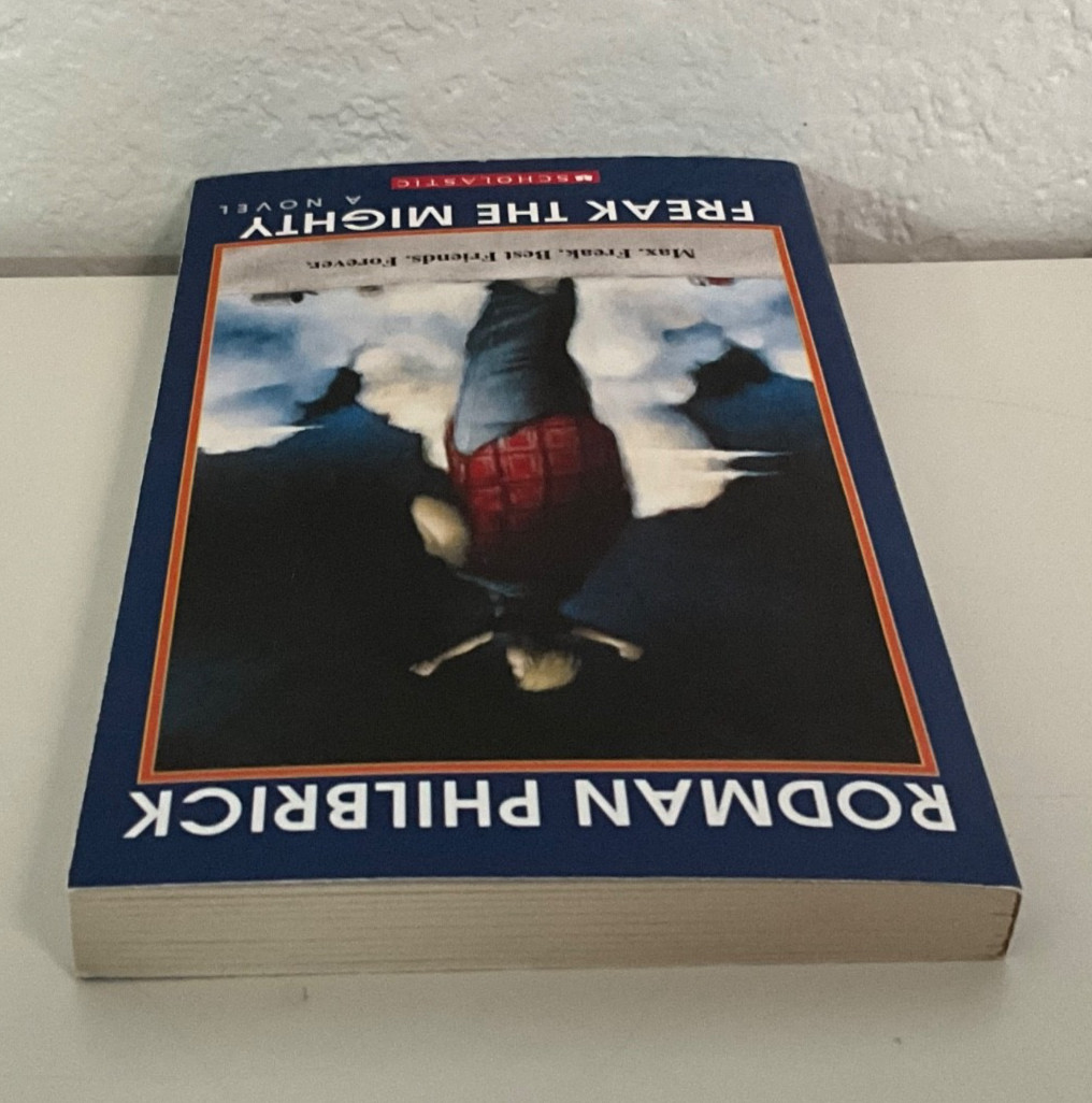 Freak the Mighty by Rodman Philbrick – New Book