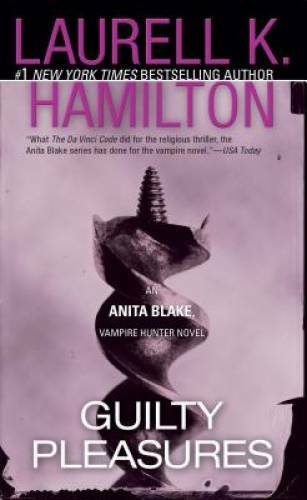 Guilty Pleasures (Anita Blake, Vampire Hunter: Book 1) – GOOD