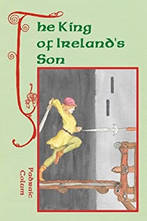 The King of Ireland’s Son Paperback Padraic Colum