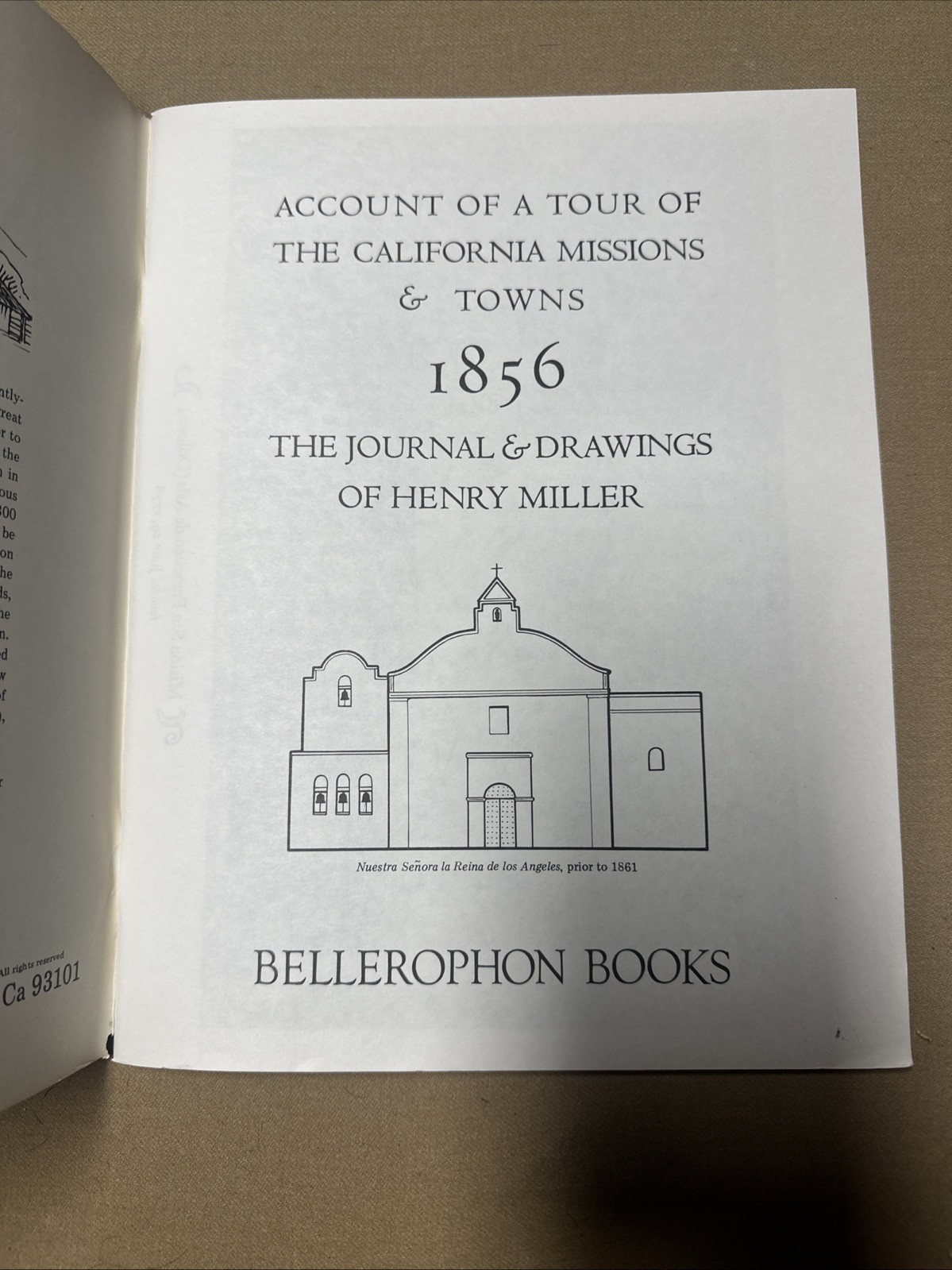 California Missions: The Earliest Series of Views Made in 1856, Henry Miller, Bo