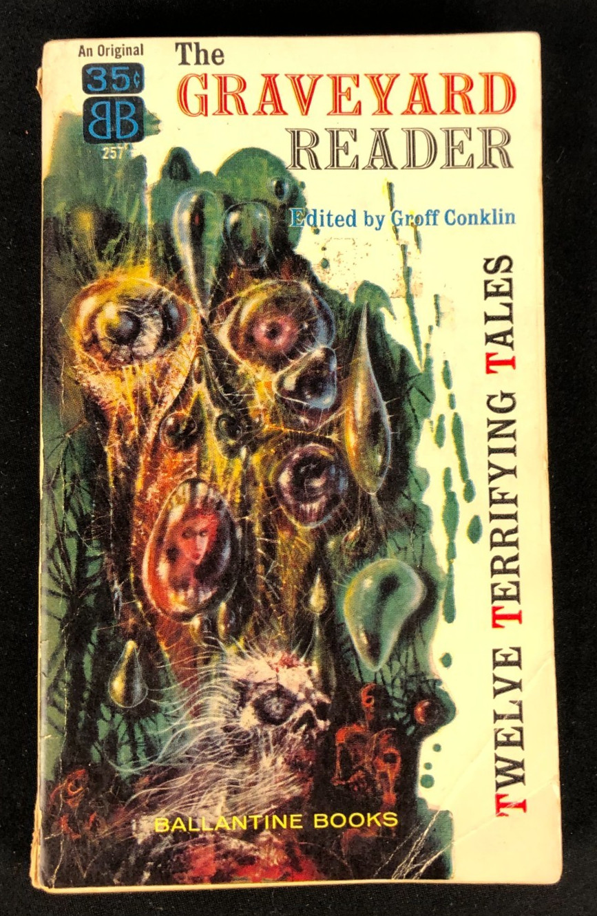 The Graveyard Reader PB Groff Conklin 1958 Ballantine Horror 1st Printing