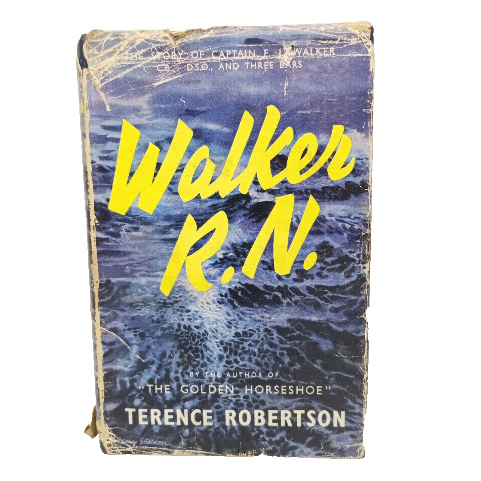 Walker R.N.: The story of Captain F.J. Walker by Terence Robertson