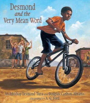 Desmond and the Very Mean Word by Tutu, Desmond