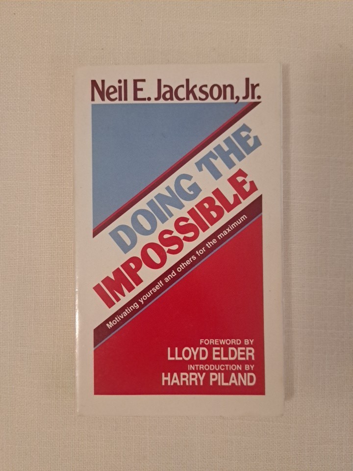 Doing the Impossible by Neil E. Jackson Jr. 1985, Trade Paperback