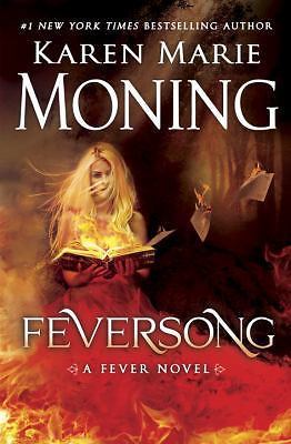 Feversong: A Fever Novel by Karen Marie Moning