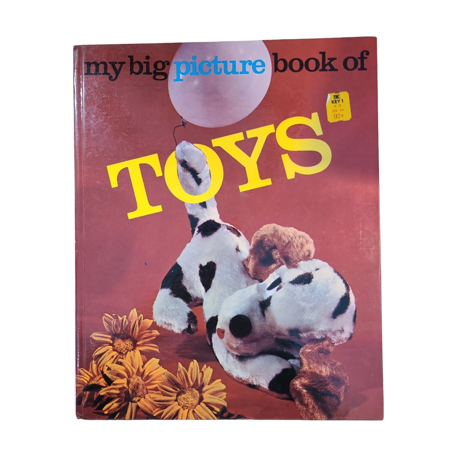 My Big Picture Book Of Toys 1972 Hardcover Vintage Large 12 x 10 inches
